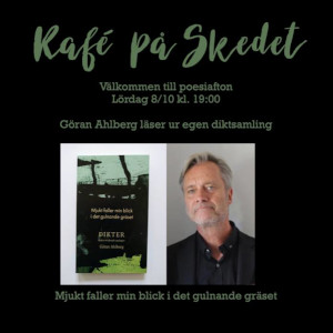 Kafé på Skedet: Poesiafton med Göran Ahlberg